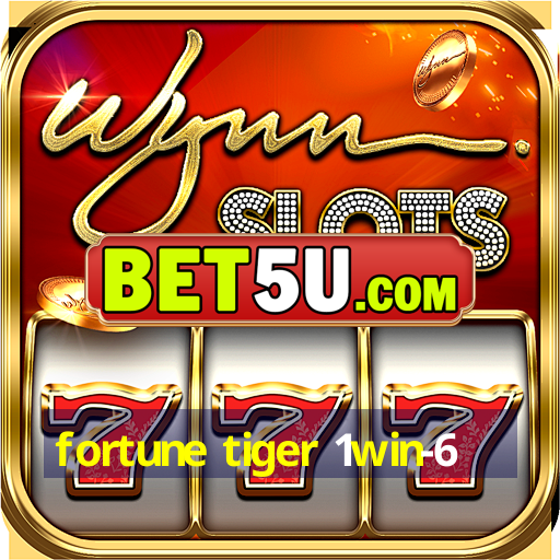 fortune tiger 1win